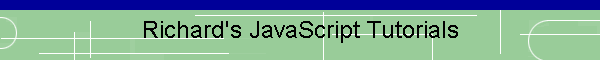 Richard's JavaScript Tutorials