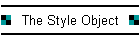 The Style Object