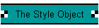 The Style Object